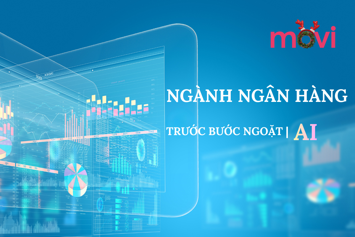 NGÀNH NGÂN HÀNG TRƯỚC BƯỚC NGOẶT AI 